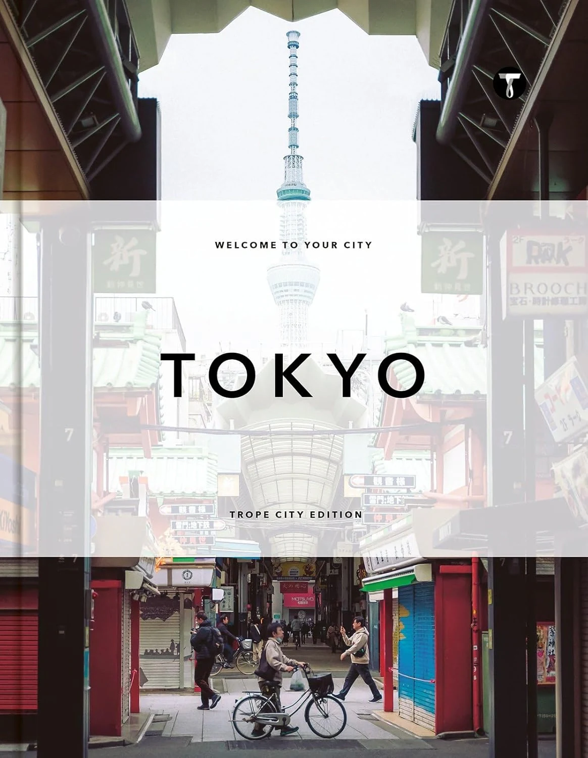 Trope Tokyo (Revised and Expanded Edition),