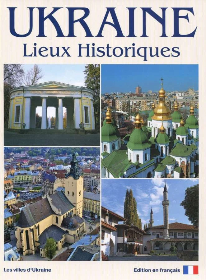 Ukraine. Lieux historiques