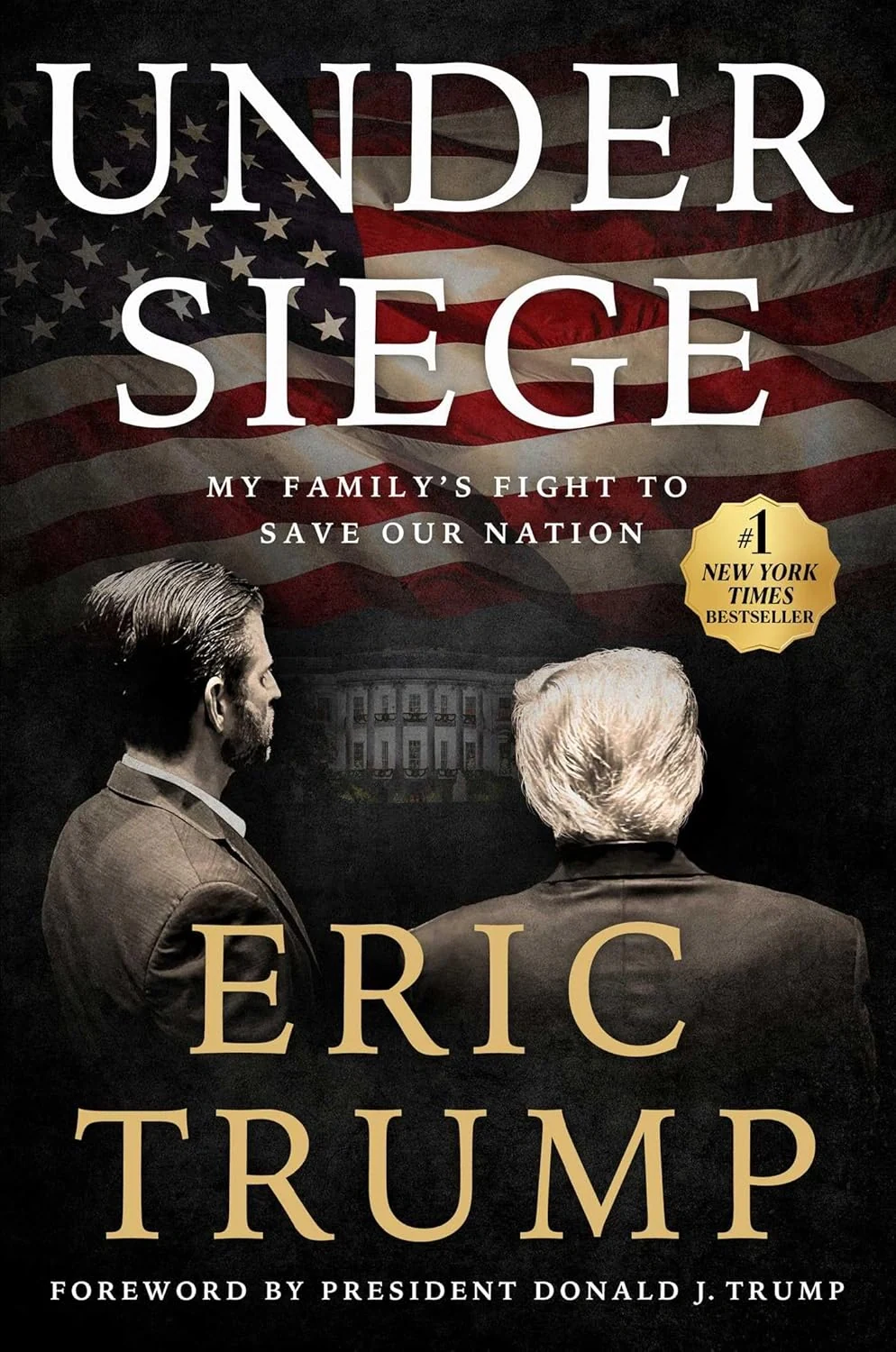 Under Siege. My Family's Fight to Save Our Nation