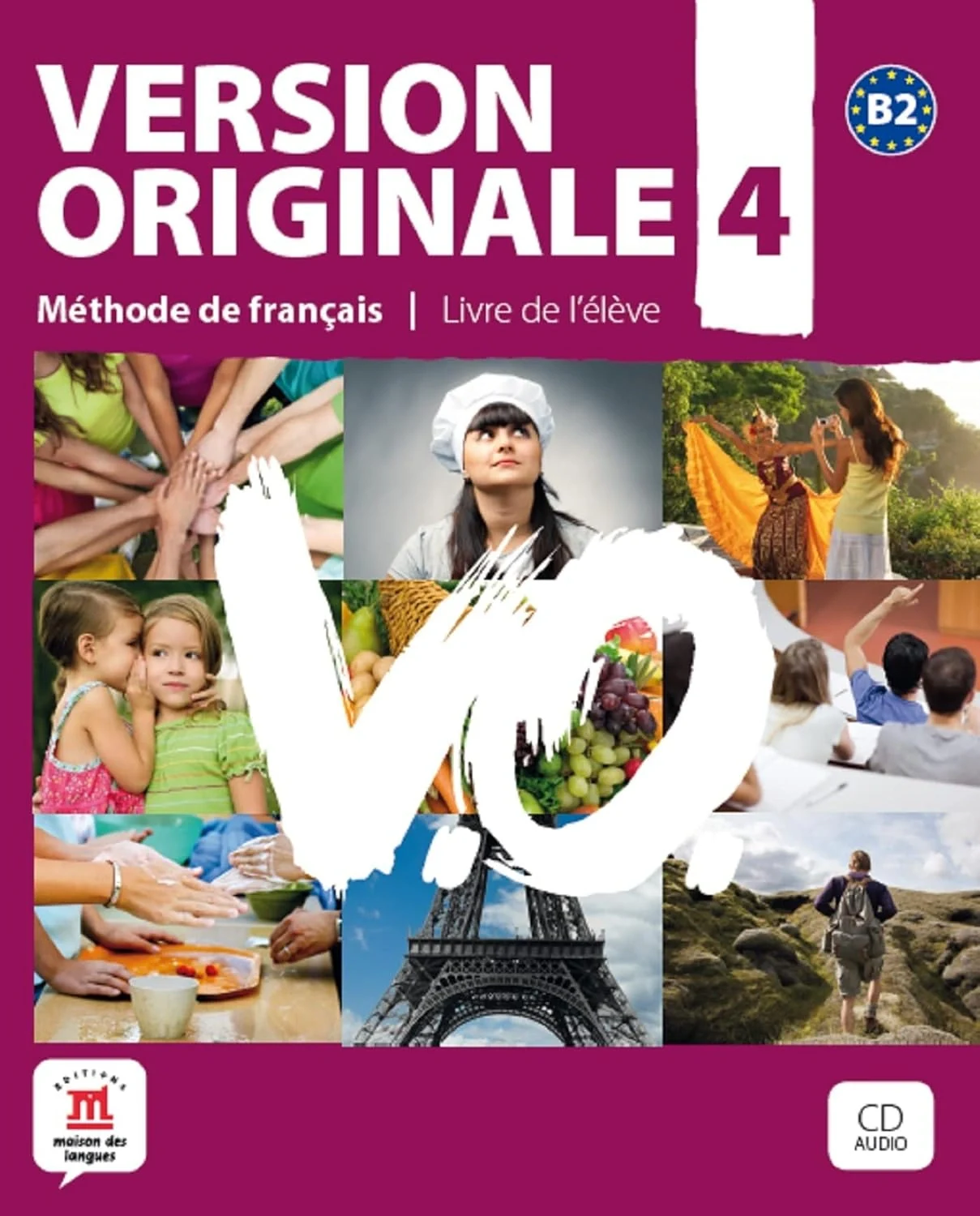 Version Originale 4 - Livre de l'e'le`ve + CD,