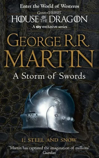 A Storm of Swords. Part 1: Steel and Snow — Джордж Мартін