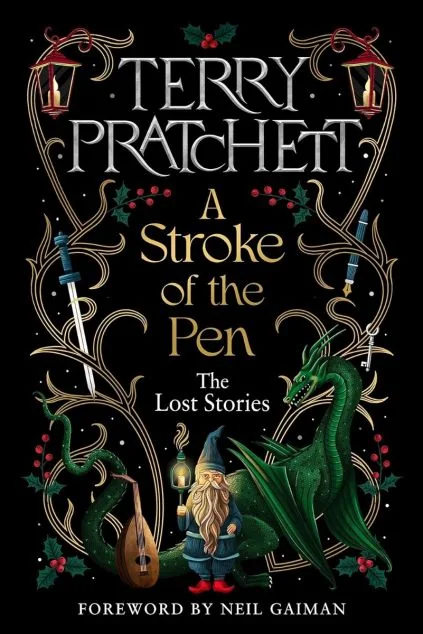 A Stroke of the Pen: The Lost Stories — Террі Пратчетт