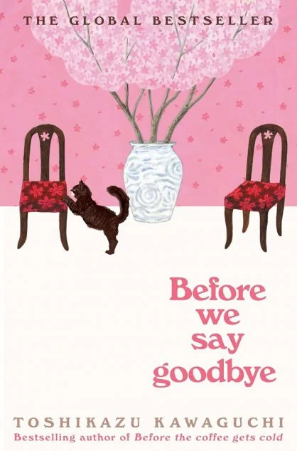 Before We Say Goodbye — Сучасна зарубіжна проза