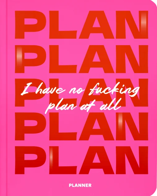 Блокнот для планування «I Have No Plan at All» (рожевий) — Блокноти та записники