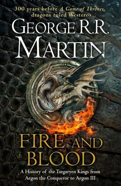 Fire and Blood — Джордж Мартін