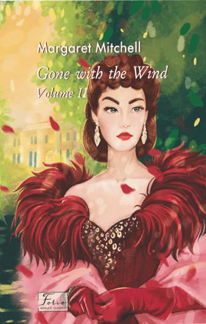 Gone With The Wind. Volume II — Художня література іноземними мовами