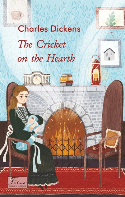 The Cricket on the Hearth — Чарлз Діккенс