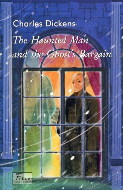 The Haunted Man and the Ghost’s Bargain — Художня література іноземними мовами