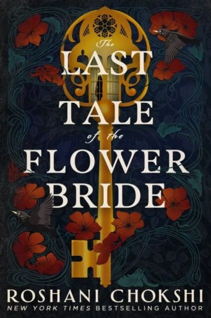 The Last Tale of the Flower Bride — Рошані Чокші