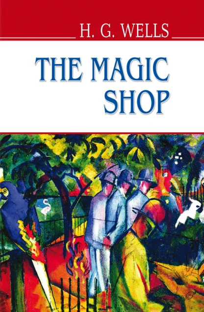 The Magic Shop — Художня література іноземними мовами