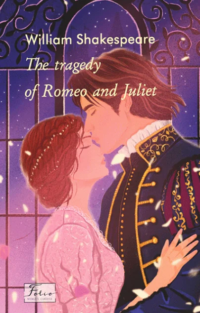 The Tragedy of Romeo and Juliet — Класична зарубіжна проза