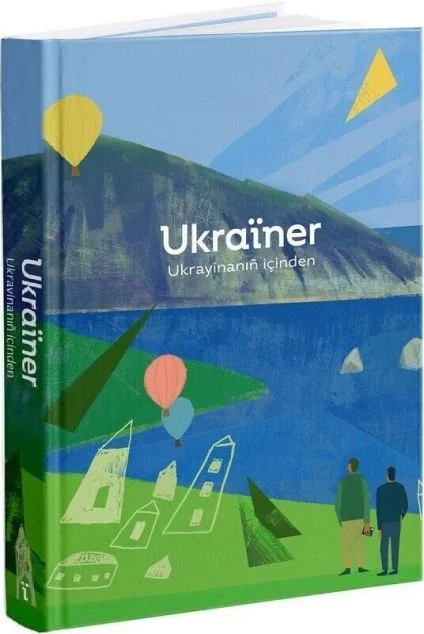 Ukraїner. Ukrayinann icinden — Нонфікшн-література іноземними мовами