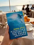 A Fugitive's History of the Known Universe — Надя Афіфі, фото 2