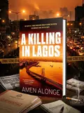 A Killing in Lagos — Амен Алонге, обкладинка