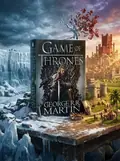 A Song of Ice and Fire. A Game of Thrones. Book 1 — Джордж Р. Р. Мартін, обкладинка