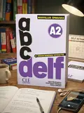 ABC DELF - Niveau A2 - 3ème édition. Avec livret de corrigés et transcriptions — Югурта Бентіфрауін, обкладинка