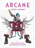 Arcane: The Official Coloring Book, фото 3