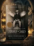 Miss Peregrine's Peculiar Children. Library of Souls. Book 3 — Ренсом Ріґґз, обкладинка