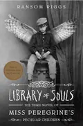 Miss Peregrine's Peculiar Children. Library of Souls. Book 3 — Ренсом Ріґґз, фото 3