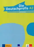 Німецька мова. Die Deutschprofis A2 Lehrerhandbuch. Книга для вчителя — Tünde Sárvári, фото 3