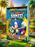 Sonic the Hedgehog Ultimate (Unofficial) Gaming Guide by GamesWarrior 2026 Edition — Little Brother Books, обкладинка