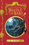 The Tales of Beedle the Bard — Джоан Ролінґ, фото 3