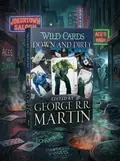 Wild Cards. Down and Dirty — Джордж Р. Р. Мартін, обкладинка
