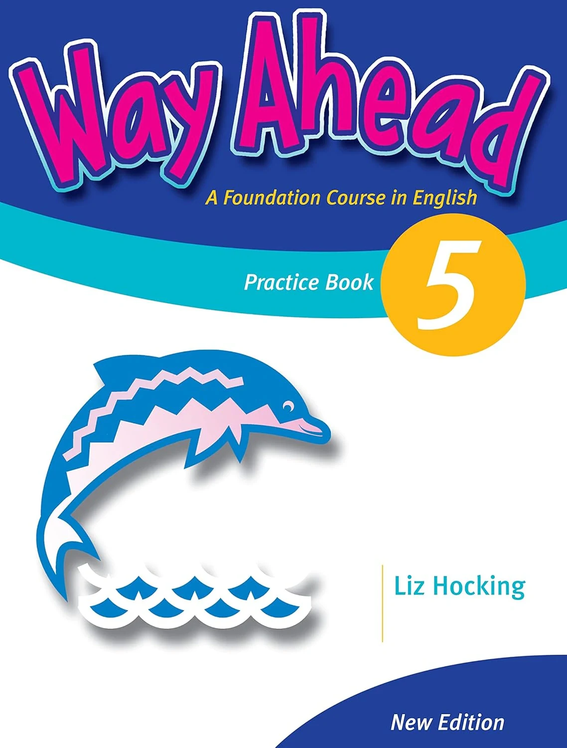 Way Ahead Revised 5 Grammar Practice