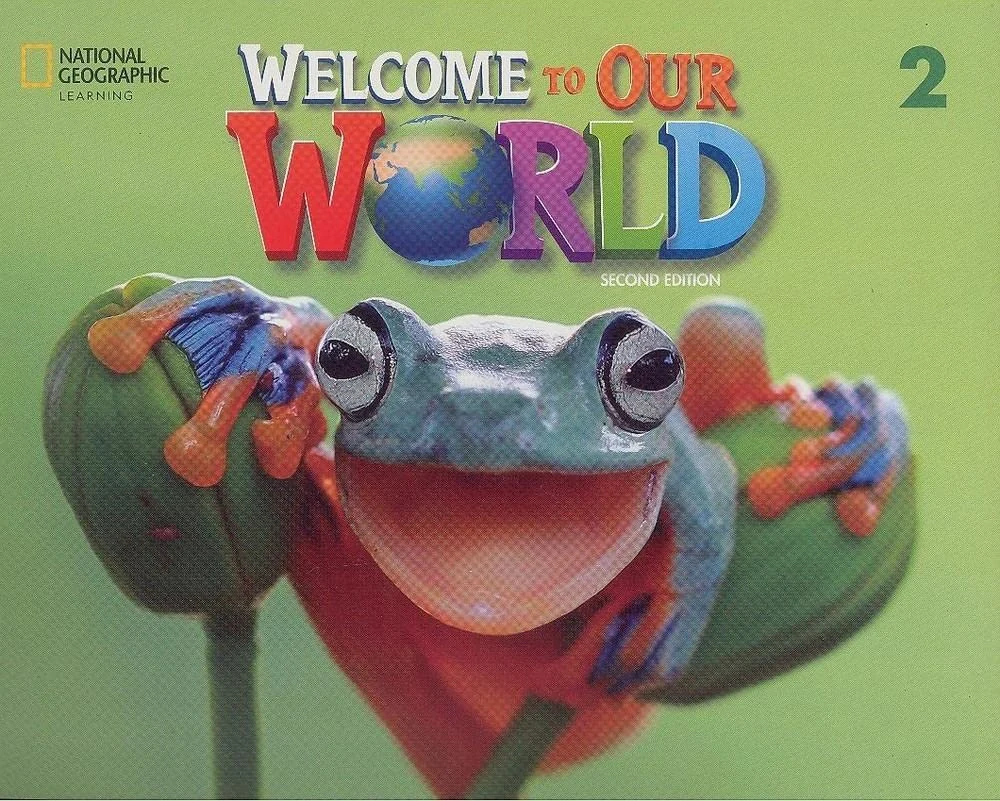 Welcome to Our World 2. Student's Book + Spark, Джилл Корі О'Салліван