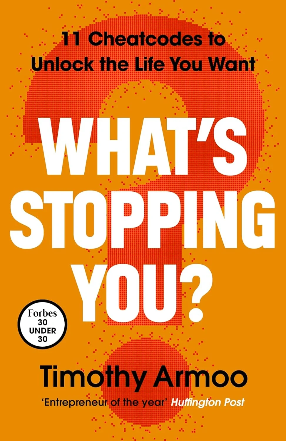 What’s Stopping You?