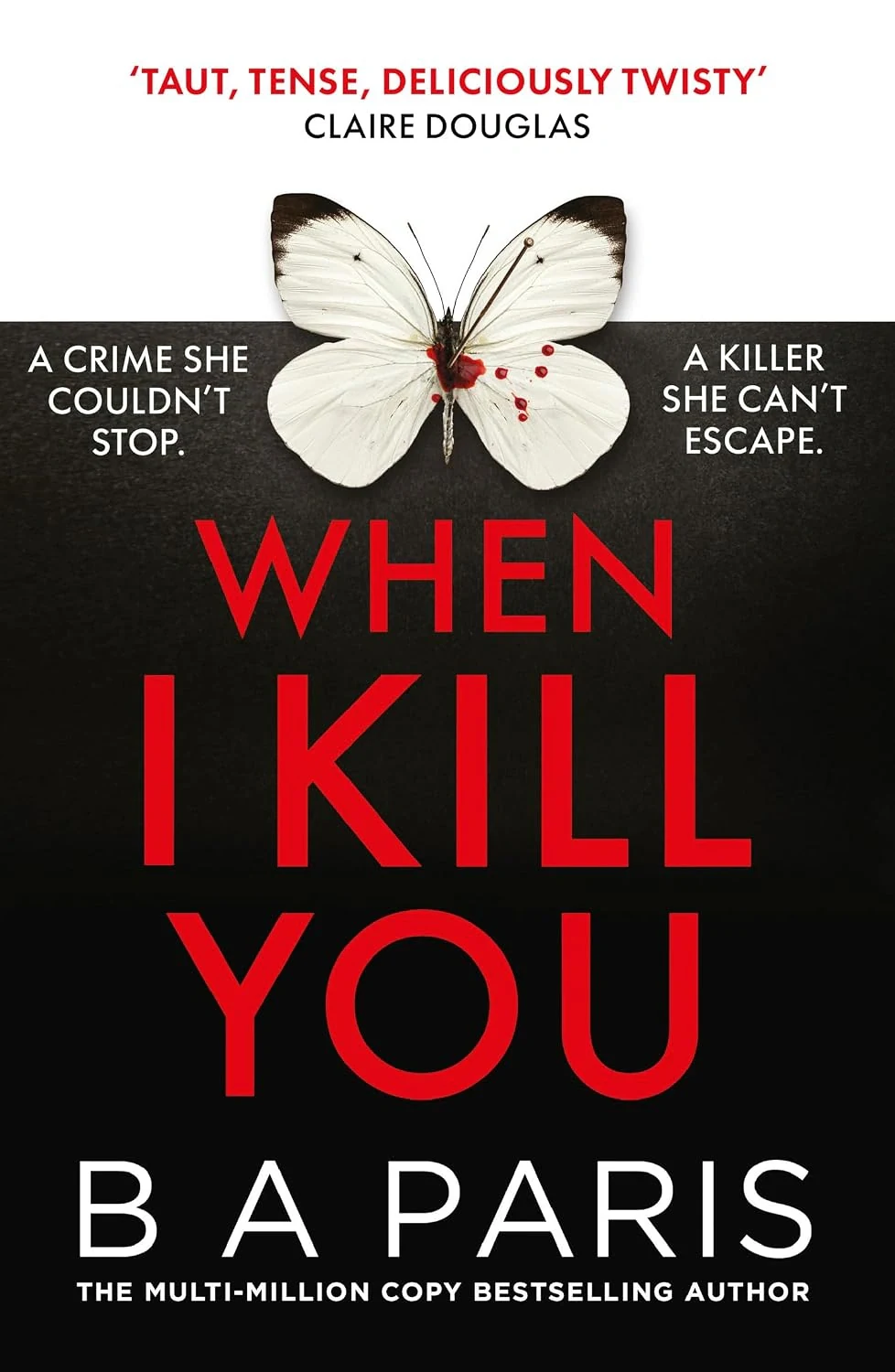 When I Kill You