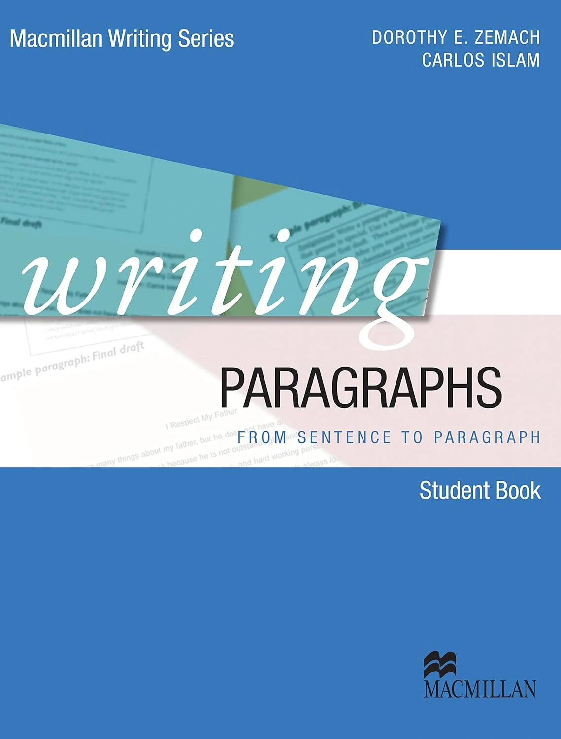 Writing Series. Writing Paragraphs