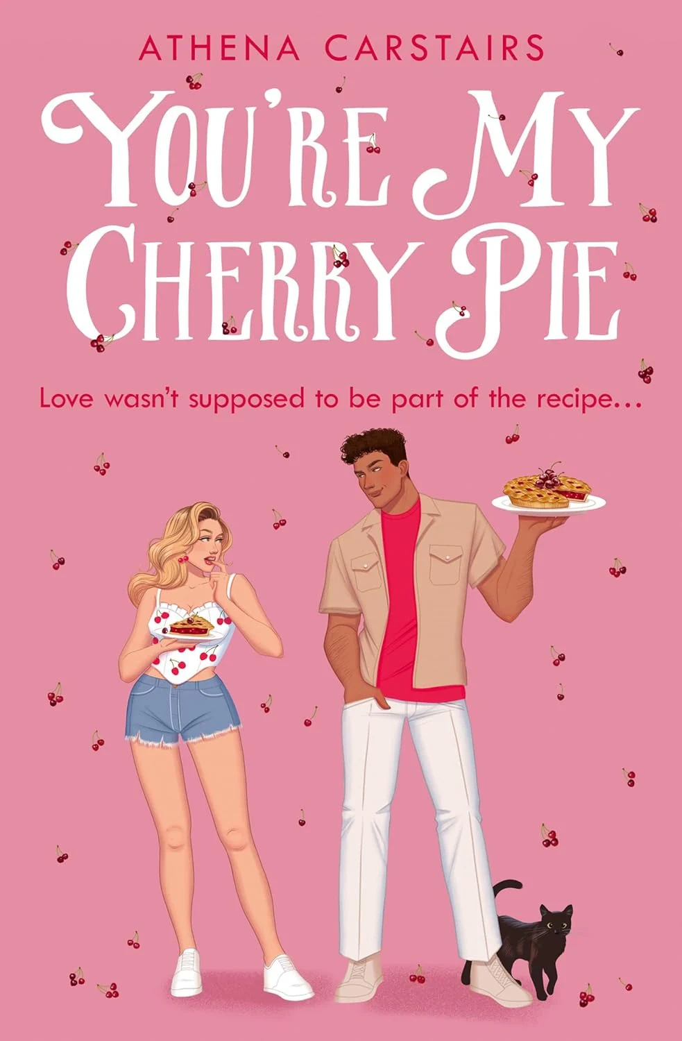 You’re My Cherry Pie