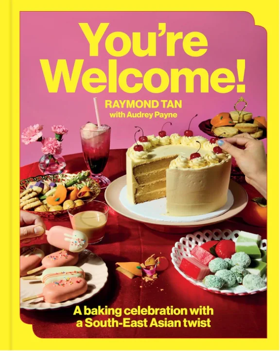 You're Welcome. A baking celebration with a Southeast Asian twist
