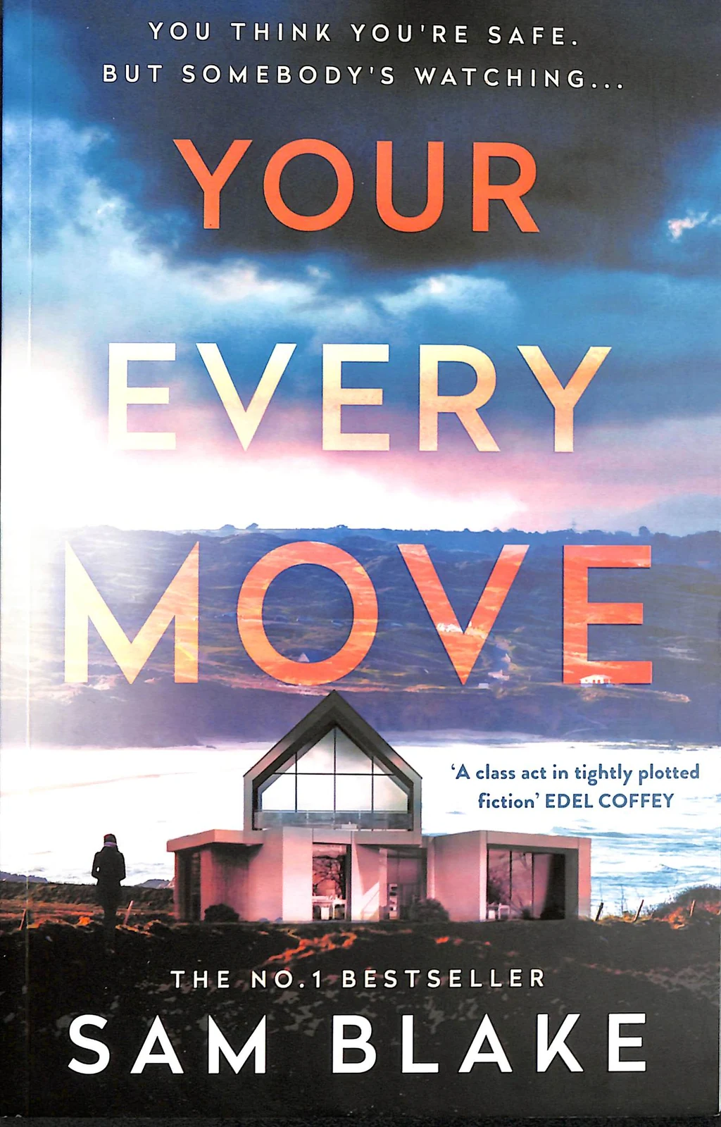 Your Every Move