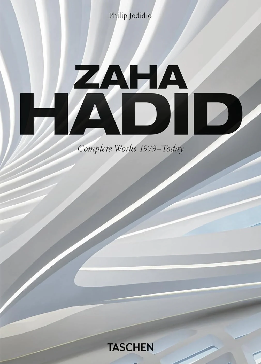 Zaha Hadid. Complete Works 1979–Today. 40th Edition