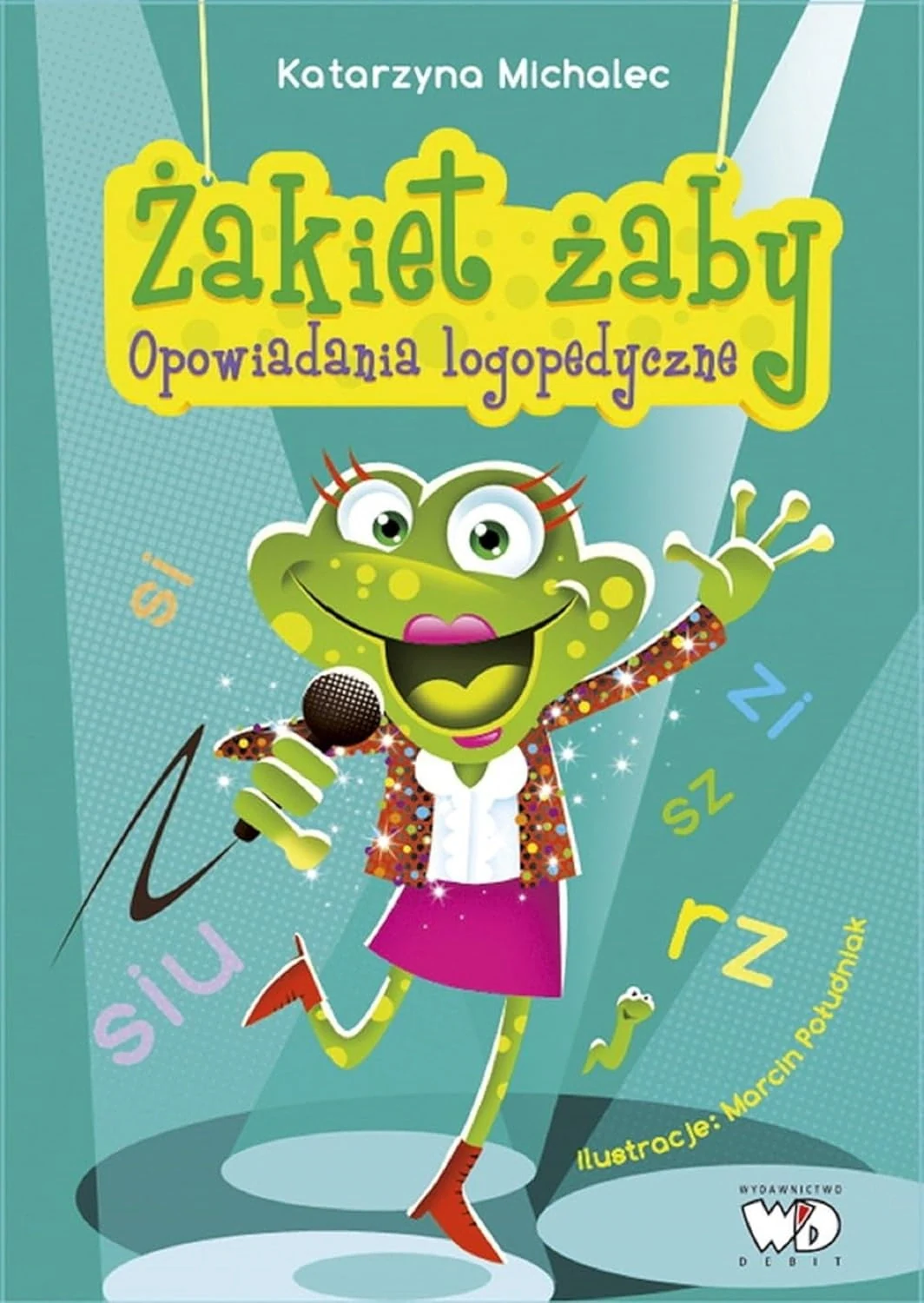 Zakiet zaby. Opowiadania logopedyczne,